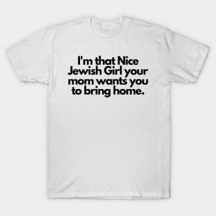 I'm that Nice Jewish Girl T-Shirt